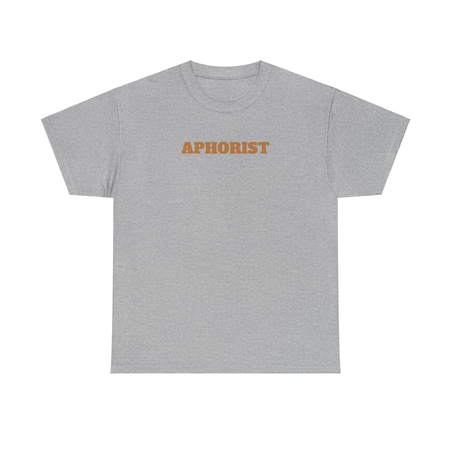 Aphorist Unisex Heavy Cotton Tee