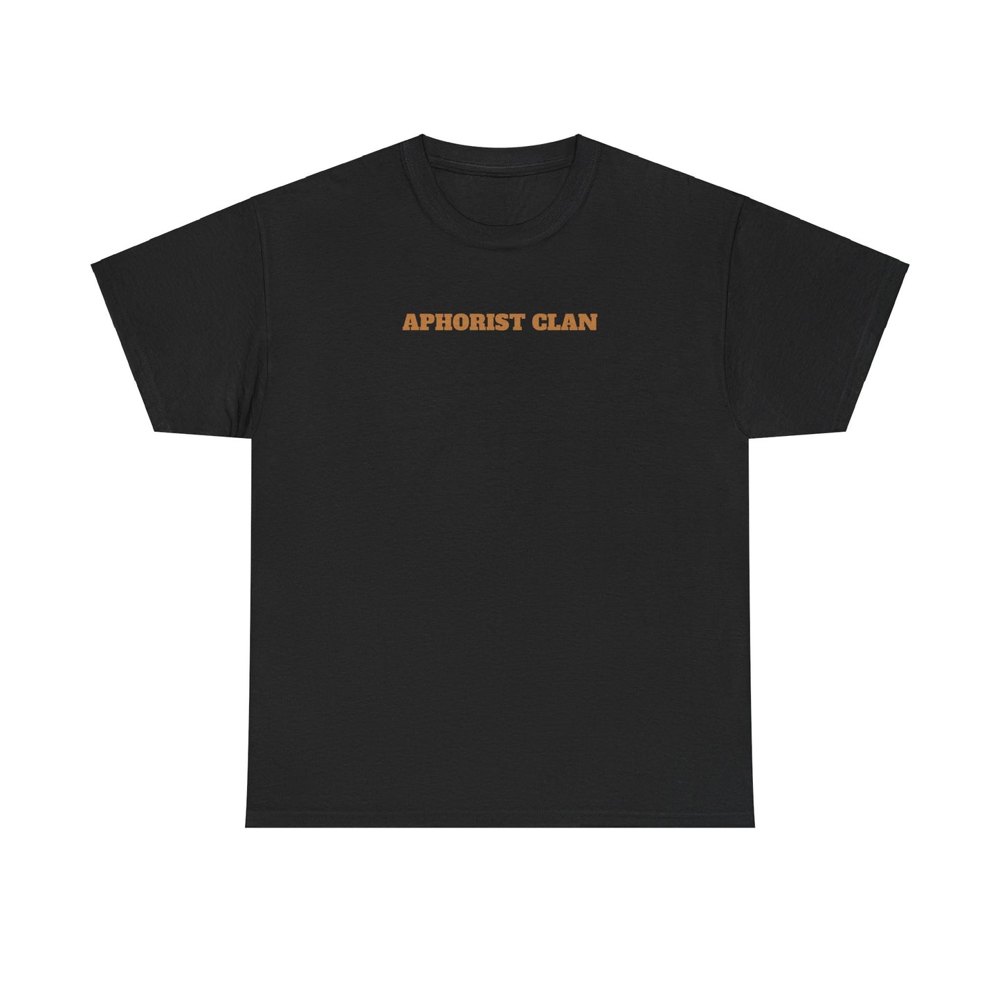 Aphorist Clan Unisex Heavy Cotton Tee