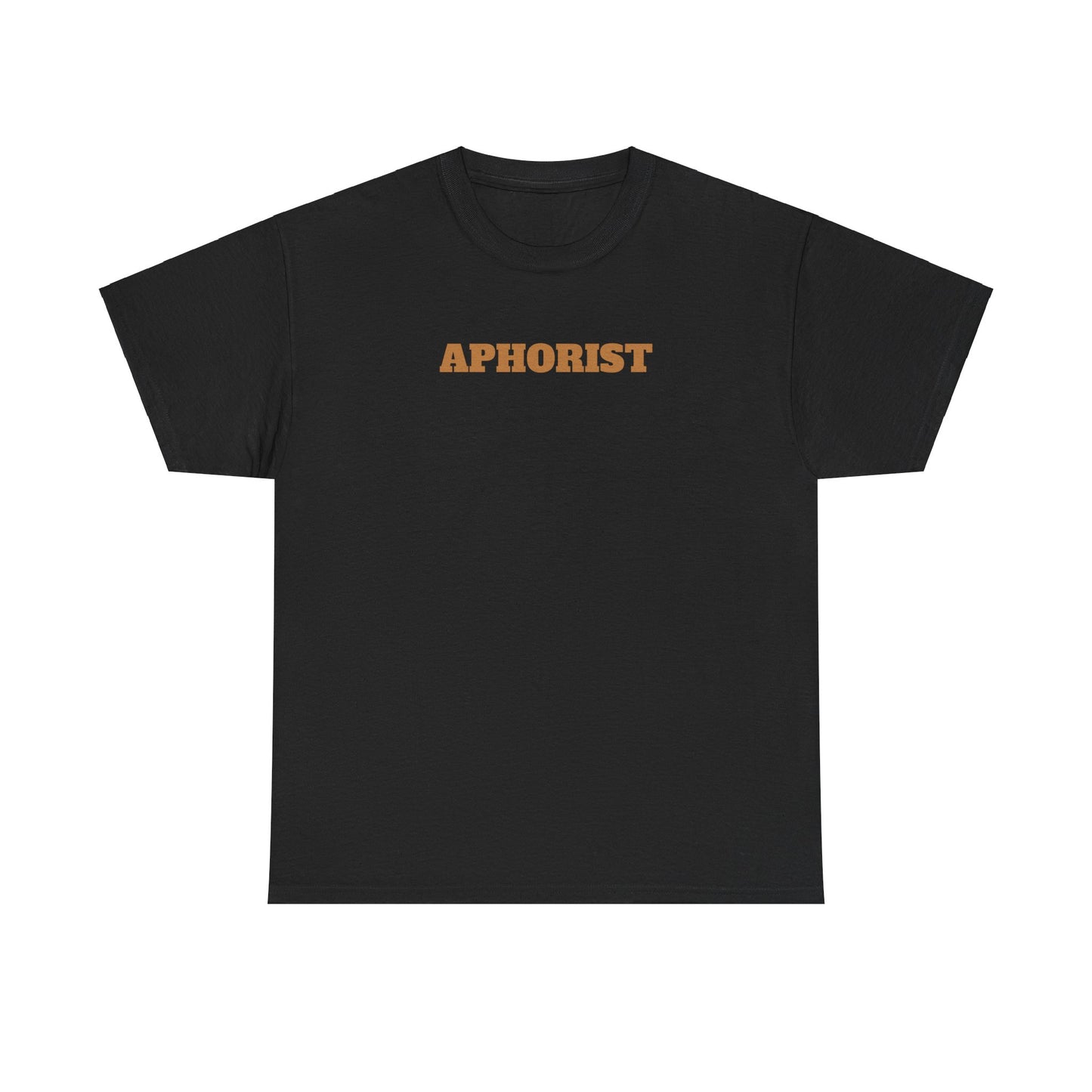 Aphorist Unisex Heavy Cotton Tee