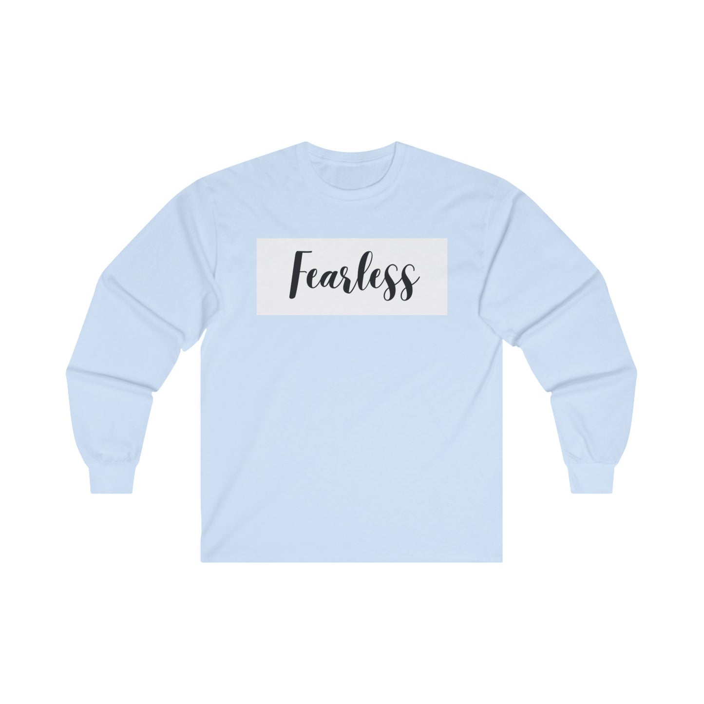 Fearless Unisex Ultra Cotton Long Sleeve Tee
