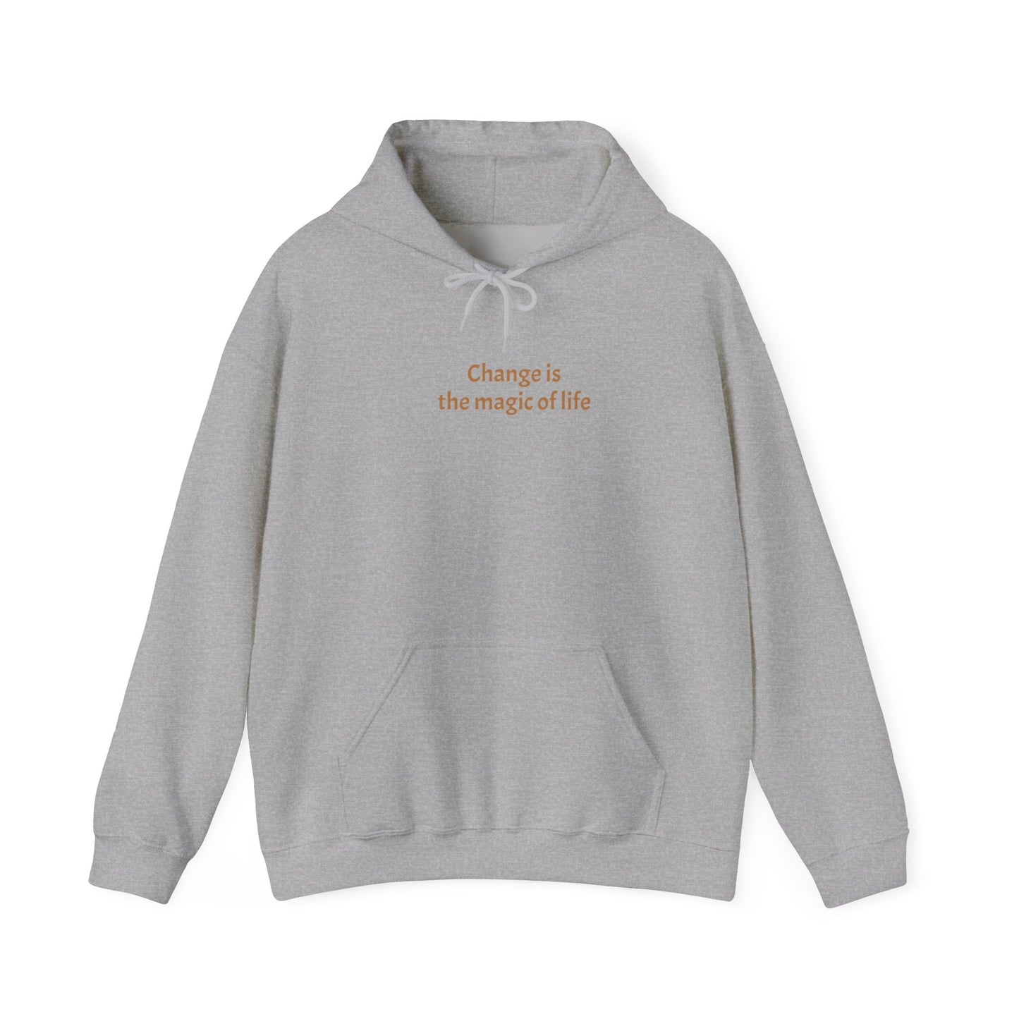 Change Is Magic Hooded Sweatshirt