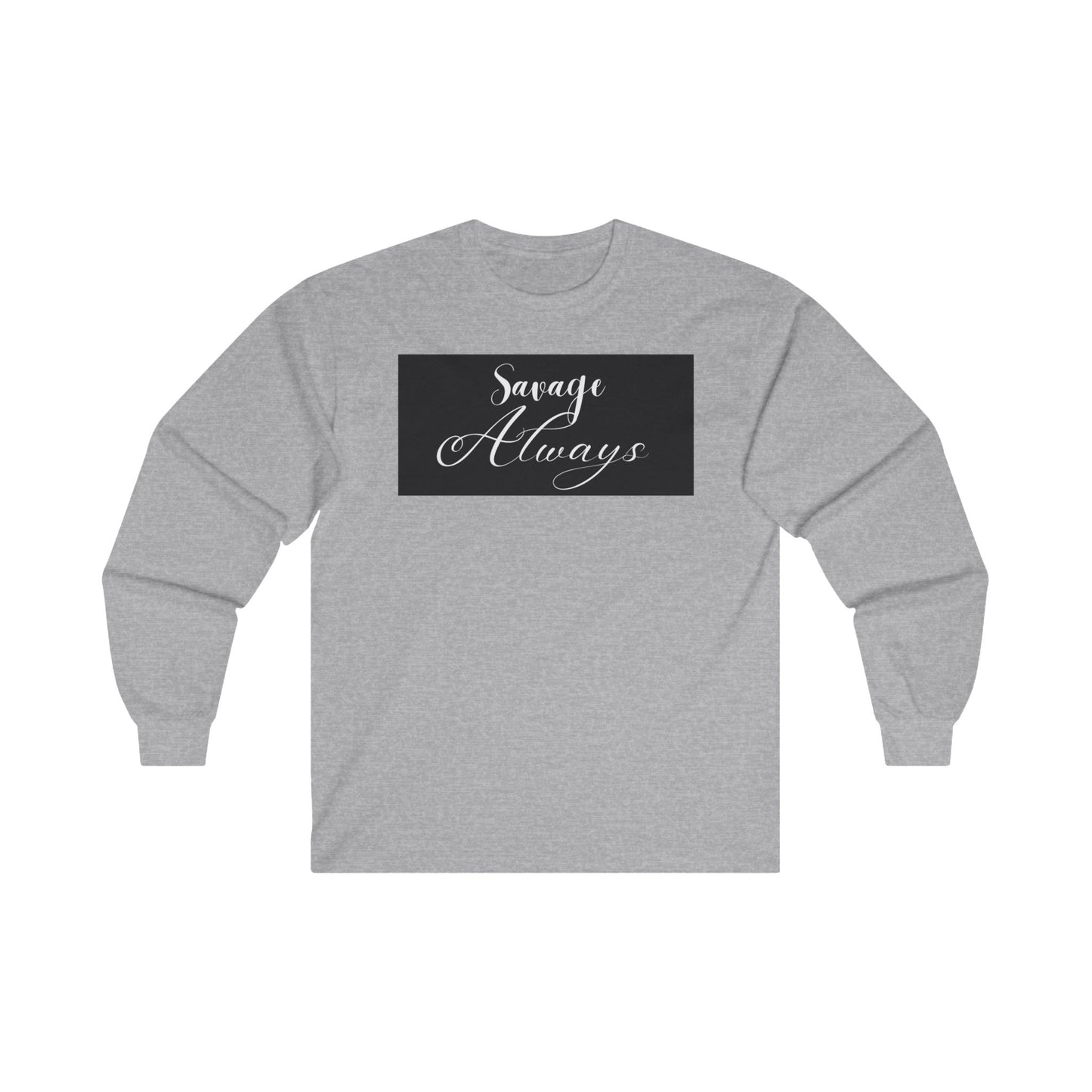 Savage Allways Unisex Ultra Cotton Long Sleeve Tee