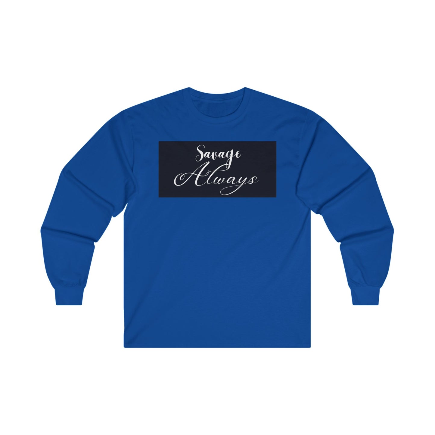Savage Allways Unisex Ultra Cotton Long Sleeve Tee