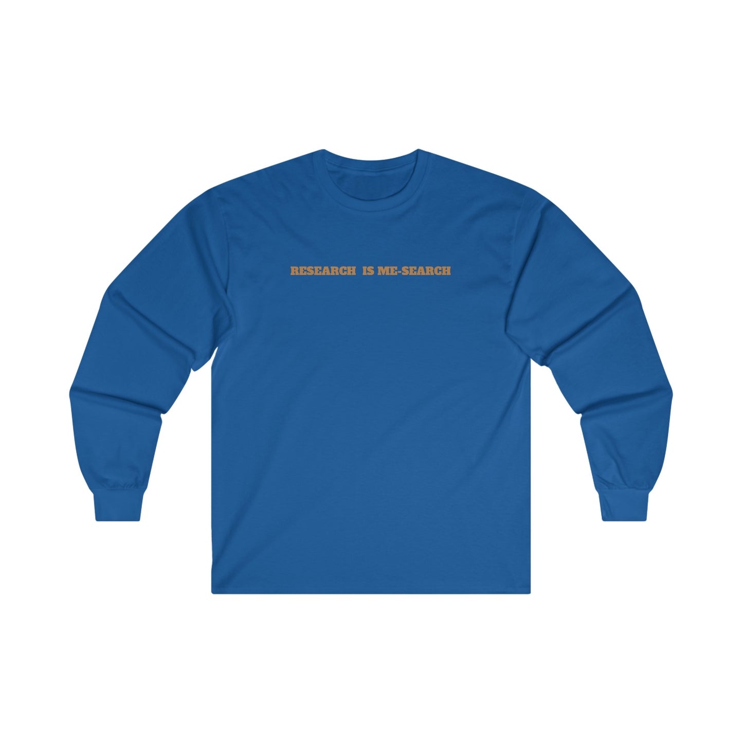 Research Is Me Search Unisex Sweatshirt