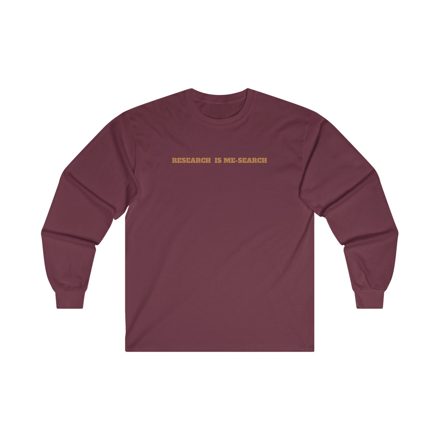 Research Is Me Search Unisex Sweatshirt