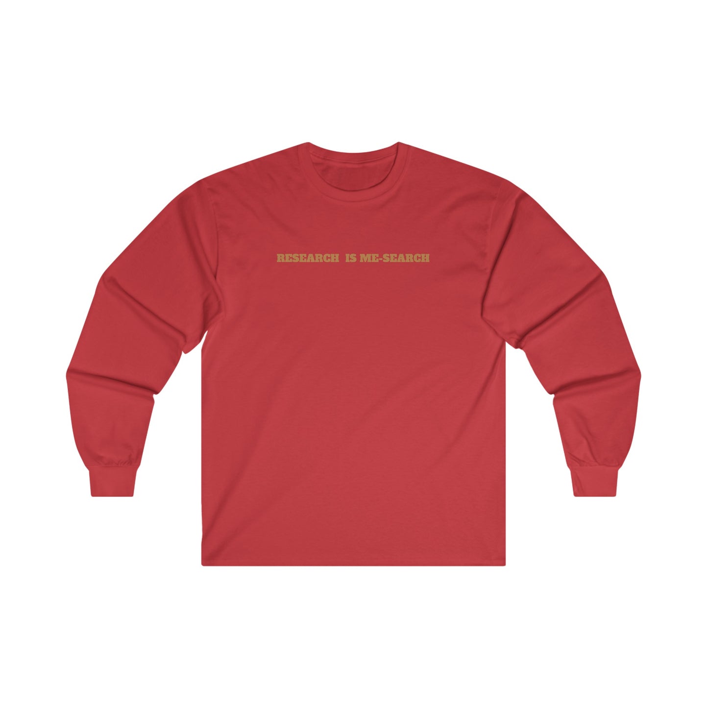 Research Is Me Search Unisex Sweatshirt