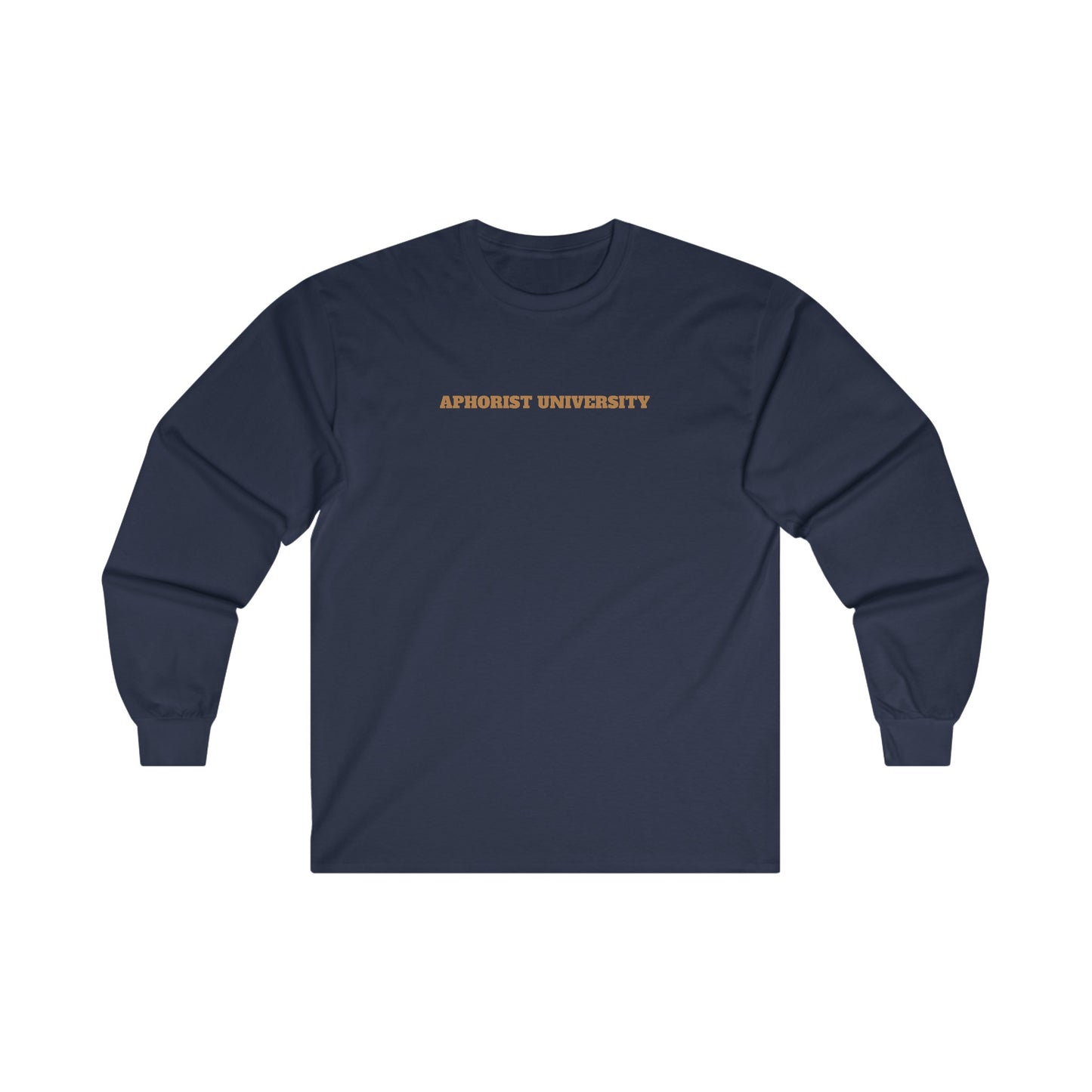 Aphorist University Unisex Ultra Cotton Long Sleeve Tee