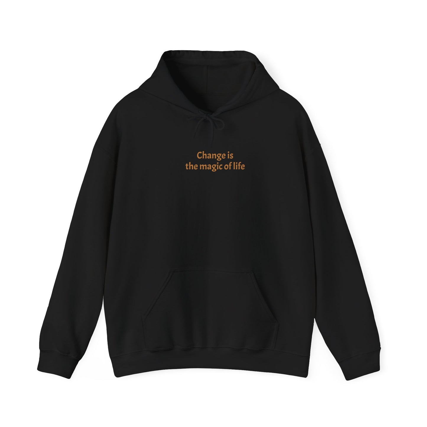 Change Is Magic Hooded Sweatshirt