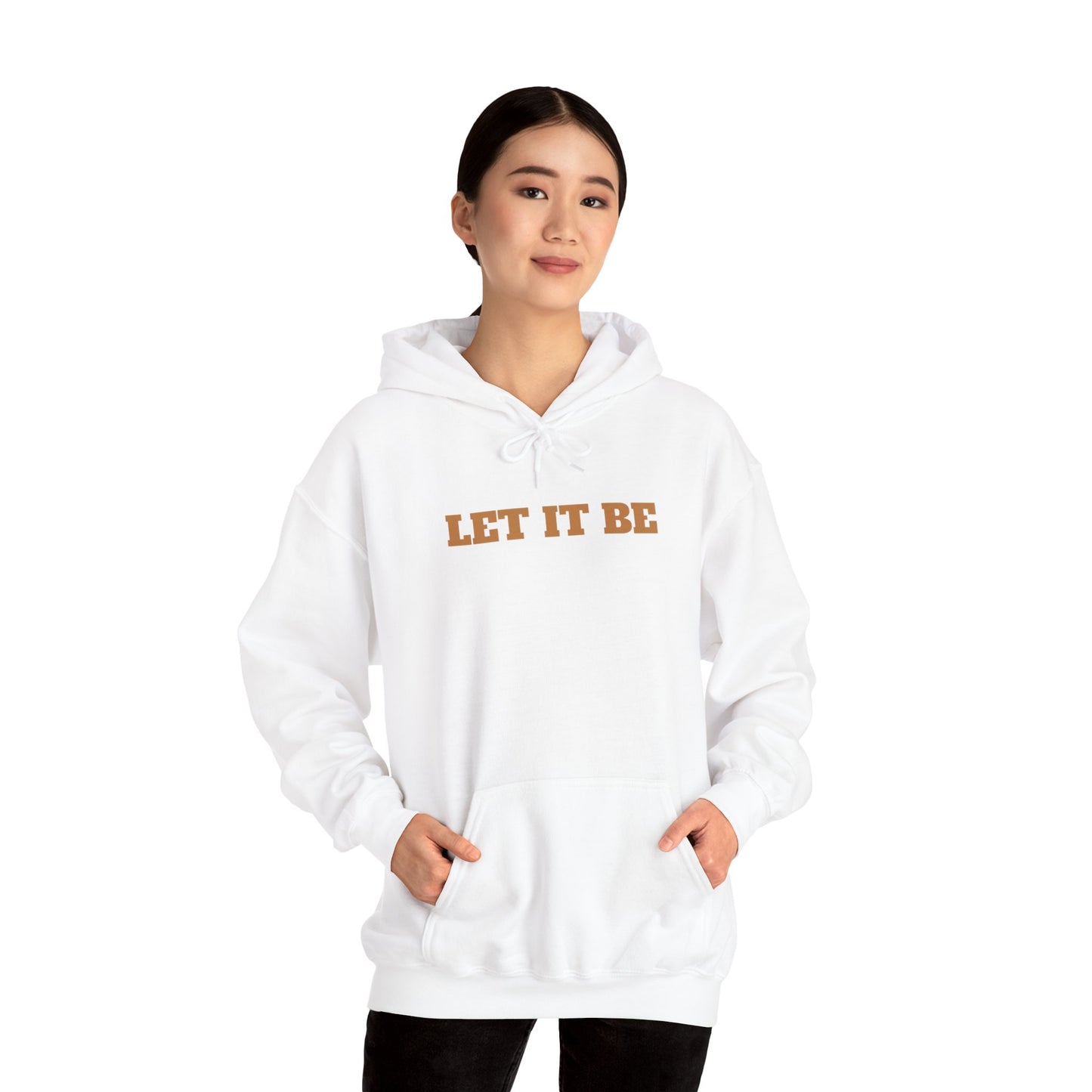Let it be Hooded Sweatshirt