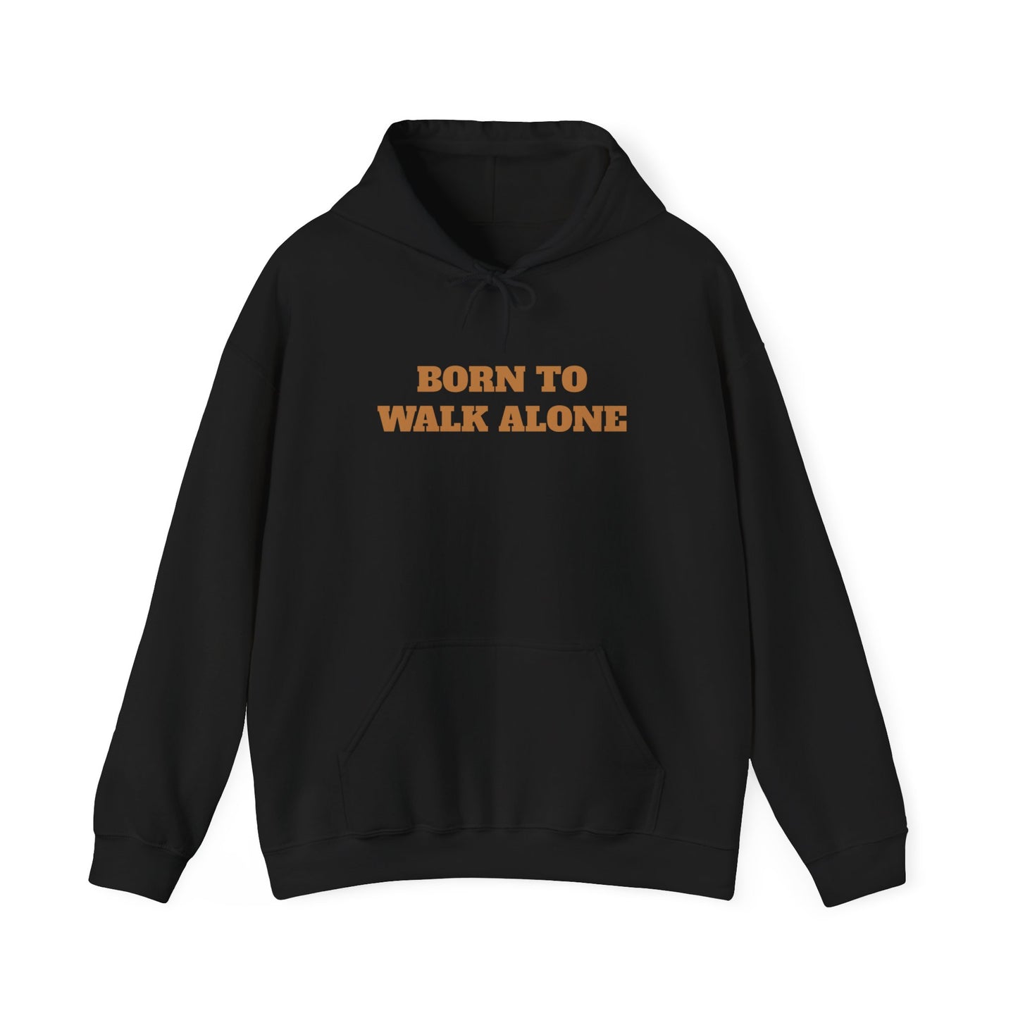 Born to walk alone Unisex Heavy Blend™ Hooded Sweatshirt