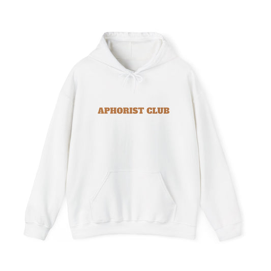 Aphorist Club Hooded Sweatshirt