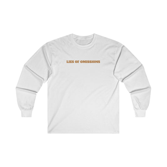 Lies Of Omissions Sweatshirt