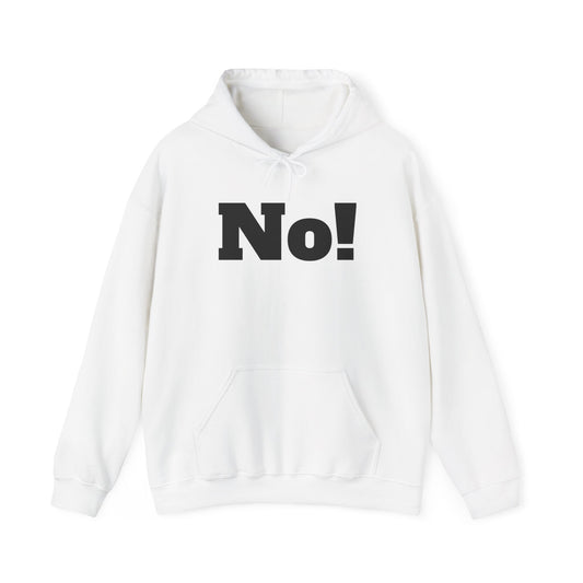 No! Unisex Heavy Blend Hooded Sweatshirt